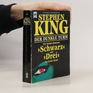 Der dunkle Turm: Schwarz. Drei