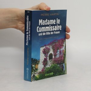 gebrauchtes Buch – Pierre Martin – Madame le Commissaire und die Villa der Frauen: Ein Provence-Krimi | Der SPIEGEL-Bestseller #1