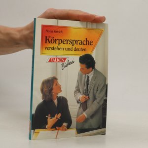 gebrauchtes Buch – Horst Rückle – Körpersprache verstehen und deuten