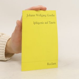 gebrauchtes Buch – Johann Wolfgang von Goethe – Iphigenie auf Tauris