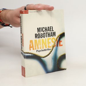 gebrauchtes Buch – Michael Robotham – Amnesie