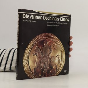 Die Ahnen Dschingis-Chans