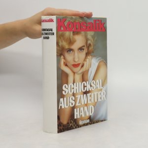 gebrauchtes Buch – Heinz G. Konsalik – Schicksal aus zweiter Hand