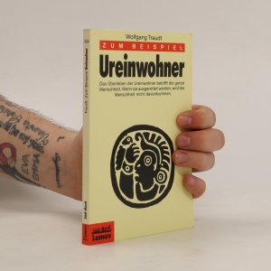 gebrauchtes Buch – Wolfgang Traudt – Zum Beispiel Ureinwohner