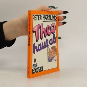 gebrauchtes Buch – Peter Härtling – Theo haut ab