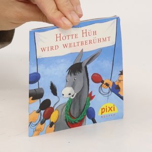 gebrauchtes Buch – Kolektiv – Hotte Hüh wird Weltberühmt