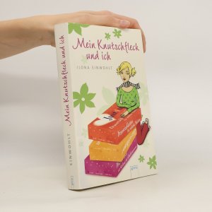 gebrauchtes Buch – Ilona Einwohlt – Mein Knutschfleck und ich