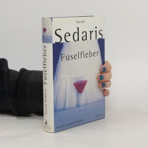 gebrauchtes Buch – David Sedaris – Fuselfieber