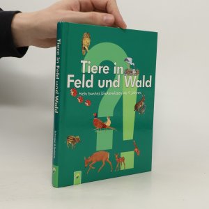 gebrauchtes Buch – Kolektiv – Tiere in Feld und Wald