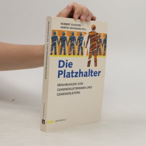 gebrauchtes Buch – Norbert Schuster – Die Platzhalter