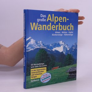 gebrauchtes Buch – Heinrich Bauregger – Das grosse Alpen-Wanderbuch