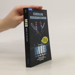 gebrauchtes Buch – Steve Perry – MIB. Men in Black.