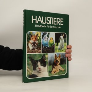 gebrauchtes Buch – Kolektiv – Haustiere. Handbuch für Tierfreunde