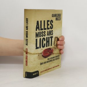 gebrauchtes Buch – Gianluigi Nuzzi – Alles muss ans Licht