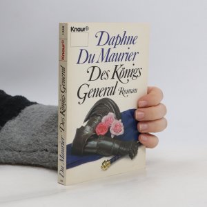 gebrauchtes Buch – Daphne du Maurier – Des Königs General