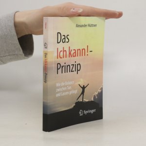 gebrauchtes Buch – Alexander Hüttner – Das Ich kann!-Prinzip