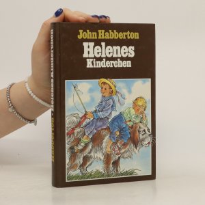 gebrauchtes Buch – John Habberton – Helenes Kinderchen