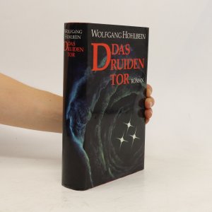 gebrauchtes Buch – Wolfgang Hohlbein – Das Druidentor