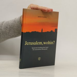 Jerusalem, wohin?