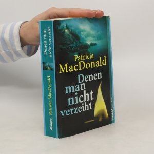 gebrauchtes Buch – Patricia MacDonald – Denen man nicht verzeiht