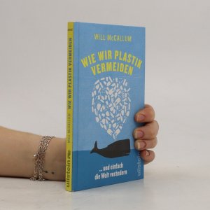 gebrauchtes Buch – Will Mc Callum – Wie wir Plastik vermeiden