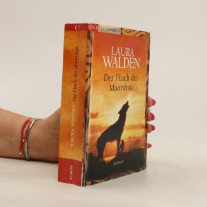 gebrauchtes Buch – Laura Walden – Der Fluch der Maorifrau