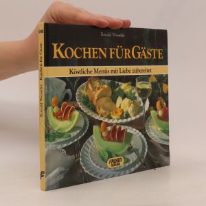 gebrauchtes Buch – Ronald Wesseler – Kochen für Gäste