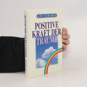 gebrauchtes Buch – Anna Faraday – Positive Kraft der Träume