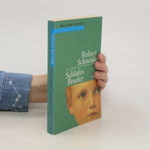 gebrauchtes Buch – Robert Schneider – Schlafes Bruder