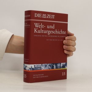 gebrauchtes Buch – Helmut Schmidt-Vogt – Die Zeit, Welt- und Kulturgeschichte 15