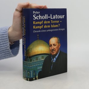 gebrauchtes Buch – Peter Scholl- Latour – Kampf dem Terror - Kampf dem Islam?