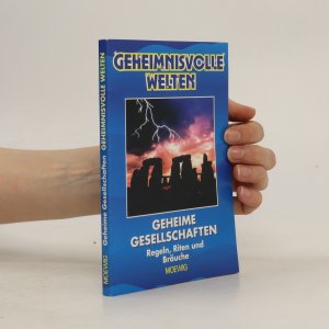 Geheimnisvolle Welten: Geheime Gessekkschaften