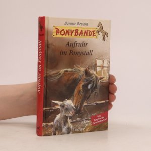 gebrauchtes Buch – Bonnie Bryant – Aufruhr im Ponystall