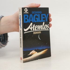 gebrauchtes Buch – Desmond Bagley – Atemlos