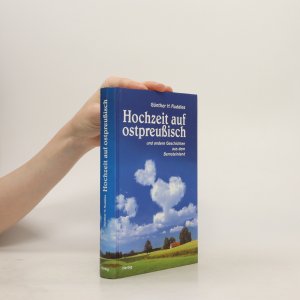 gebrauchtes Buch – Günther H. Ruddies – Hochzeit auf ostpreußisch und andere Geschichten aus dem Bernsteinland