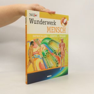 Wunderwerk Mensch