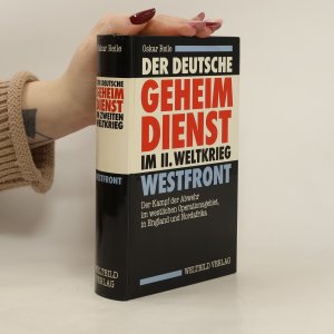 gebrauchtes Buch – Oscar Reile – Der deutsche Geheimdienst im II. Weltkrieg