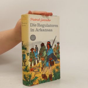 antiquarisches Buch – Friedrich Gerstäcker – Die Regulatoren in Arkansas