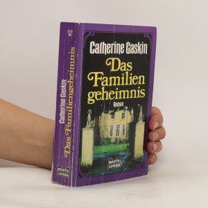 gebrauchtes Buch – Catherine Gaskin – Das Familiengeheimnis