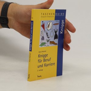 gebrauchtes Buch – Horst Hanisch – Knigge für Beruf und Karriere