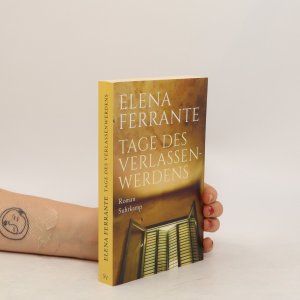 gebrauchtes Buch – Elena Ferrante – Tage des Verlassenwerdens