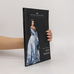 gebrauchtes Buch – Gaetano Donizetti – Wiener Staatsoper. Anna Bolena