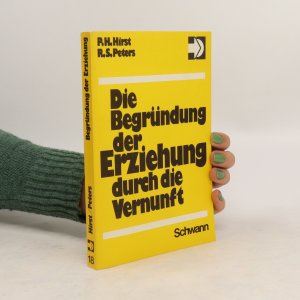 Die Begründung der Erziehung durch die Vernunft