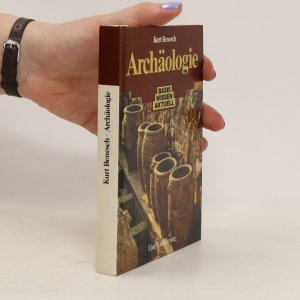 gebrauchtes Buch – Kurt Benesch – Archäologie. Basis wissen aktuell