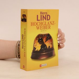 gebrauchtes Buch – Hera Lind – Hochglanzweiber