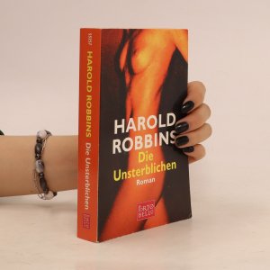 gebrauchtes Buch – Harold Robbins – Die Unsterblichen