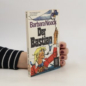 gebrauchtes Buch – Barbara Noack – Der Bastian