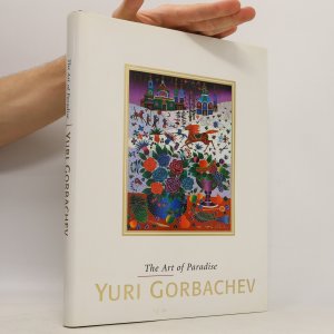 gebrauchtes Buch – Yuri Gorbachev – The Art of Paradise