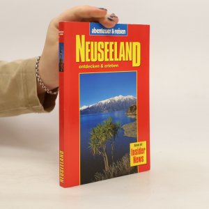 Neuseeland entdecken & erleben