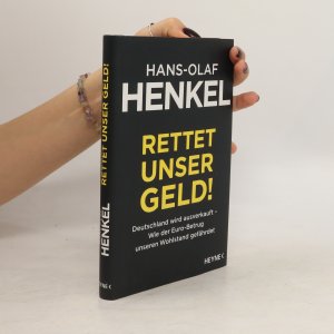 gebrauchtes Buch – Hans-Olaf Henkel – Rettet unser Geld!